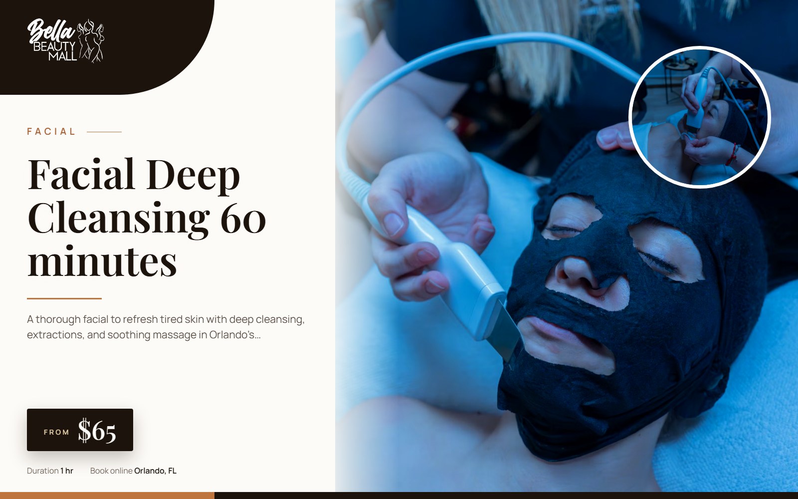 Facial Deep Cleansing 60 minutes at Bella Beauty Mall in Orlando, FL