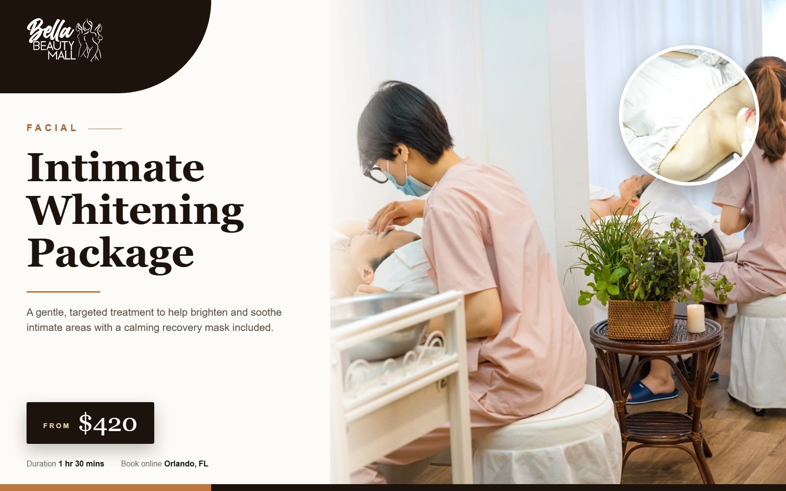 Intimate Whitening Package at Bella Beauty Mall in Orlando, FL
