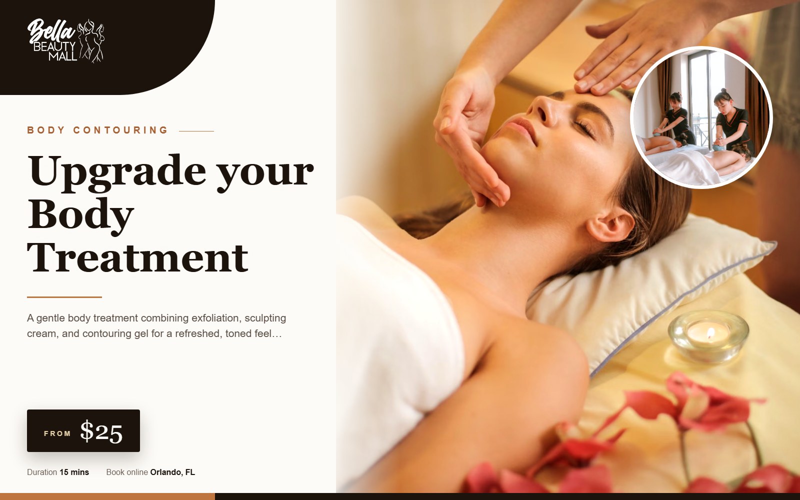 Upgrade your Body Treatment at Bella Beauty Mall in Orlando, FL