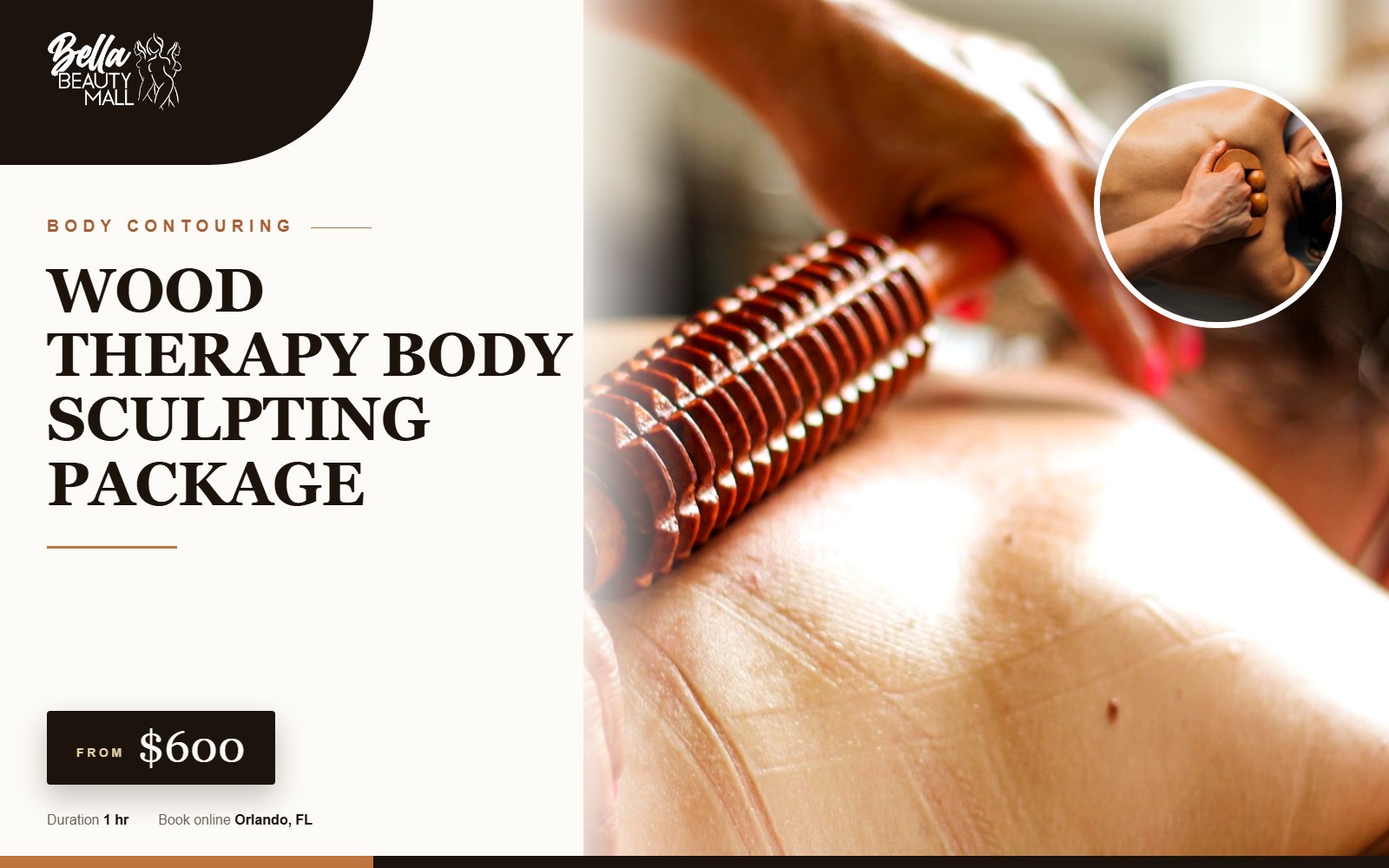 WOOD THERAPY BODY SCULPTING PACKAGE at Bella Beauty Mall in Orlando, FL